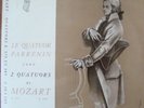 LE QUATUOR PARRENIN MOZART VEGA C30S205 FRANCE
