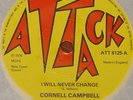 CORNELL CAMPBELL   I WILL NEVER CHANGE b/w VERSION   UK ATTACK 7