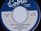 R&B Rocker 45 HAROLD BURRAGE Stop, For the Red Light COBRA HEAR