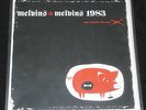 MELVINS MELVINS 1983  SUGAR DADDY SPLIT 12