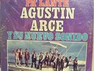 AGUSTIN ARCE Y SU NUEVO SONIDO  SI ECHO PA' LANTE BORINQUEN RECORDS