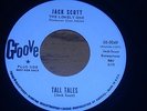 45 RECORD,  JACK SCOTT.  TALL TALES  /  FLAKEY JOHN. M-.