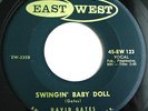 DAVID GATES Swingin Baby Doll 45 Killer Rockabilly Orig East West NM Listen