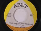 rare Soul 45 LUCILLE MATHIS i don't want to go through life ABET Listen