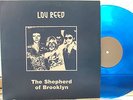 LOU REED SHEPHERD OF BROOKLYN BLUE VINYL VELVET UNDERGROUND no TMOQ