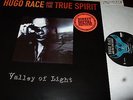 HUGO RACE AND THE TRUE SPIRIT : VALLEY OF LIGHT LP 1996 GLITTERHOUSE GERMANY