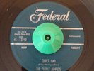 Rare Soul R&B Tittyshaker 45 The Puddle Jumpers Quiet Dad on Federal HEAR