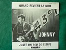 JOHNNY HALLYDAY.QUAND REVIENT LA NUIT.B 373 570 F. INSSERT SP FRANCE. 1965.