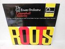Gil Evans - Roots With Cannonball Adderley (Uk Mono 59) (Fontana) Lp