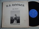 D.R. HOOKER The Truth ORIGINAL 1972 LP RARE PSYCH CLASSIC 1st Press SIGNED NM-