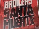 Broilers - Santa Muerte LP (2011 Rot Vinyl lim. 1800)