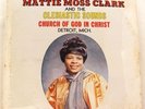 BLACK GOSPEL – MATTIE MOSS CLARK Church of God in Christ SAVOY RECORDS (SEALED)