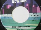  Northern Soul THE TNJ'S She's Not Ready bw/ I Don't Know 45 on Newark