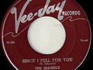Spaniels Since I Fell For You Vee Jay  Hear