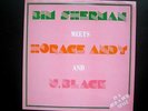 Bim Sherman meets Horace Andy & U Black in a Rub a Dub Style LP