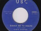 R&B Rockabilly/Doo-Wop 45 - Gary Driver - Dance Me To Death - UBC - mp3