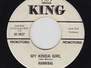 R&B Soul 45 - Hannibal - My Kinda Girl - King - mp3