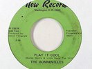 Northern / Sweet Soul 45   Bonnevilles   Play It Cool   Now   mp3 rare