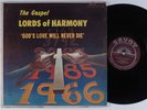 GOSPEL LORDS OF HARMONY God's Love Will Never Die SAVOY LP