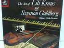 THE ART OF LILI KRAUS & SZYMON GOLDBERG/ MOZERT: VIOLIN SONATAS 2LP