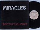 MOMENTS OF FAITH SINGERS Miracles LP HEAR gospel disco funk