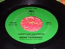 GENE TOWNSEL RARE NORTHERN SOUL 45 