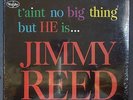 Jimmy Reed T'aint No Big Thing But He Is  Vee Jay 1067 Stereo Original Sealed