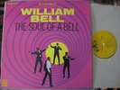 WILLIAM BELL The Soul Of A Bell lp rare original STAX SOUL nice copy