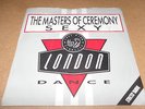 THE MASTERS OF CEREMONY : SEXY : STRICTLY YARDIE: FFRR LON129:HIP HOP :UK 7