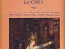 Cesar Franck: Works for Organ   Jean Costa   Box 3 LP