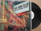 THE GUN CLUB THE LAS VEGAS STORY AUTOGRAPHED by JEFFERY LEE and KID CONGO