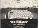 ROLF LIEBERMANN / GEORGE GRUNTZ Les Echanges EXPERIMENTAL JAZZ Swiss 45 Hear