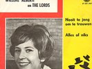 WILLEKE ALBERTI & THE LORDS - Nooit Te Jong Om Te Trouwen (ZELDZAME 1963 SINGLE)