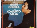 WAYNE GORBEA y SU CONJUNTO SALSA La Salsa y Charanga INTERNACIONAL LP Salsa