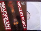 VIOLENT FORCE - MALEVOLENT ASSAULT OF TOMORROW - LP