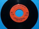 Bob Dylan “Blowin' In The Wind”Columbia 4-42856, 1963