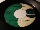 RARE ORIGINAL R&B ROCKER 45/ LOUIS JONES 