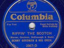 231.  Benny Goodman - Riffin' the Scotch & Keep On Doin' - Columbia Blue 2867-D