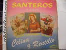 CELINA Y REUTILIO Santeros y Otos RARE SPANORAMIC NY LP read