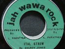 DELROY JONES Ital Strew aka Ital Stew ORIGINAL JAH WAWA ROCK 7