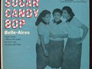 BELLE AIRES Teenagers Dance Sugar Candy Bop RCA EP Teen R&B Rocker 45 Hear