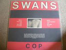 Swans Cop LP M. Gira