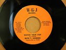 RUTH T. SANDERS Watch Your Step MY DETERMINATION Rare N.O. Gospel 45 W-G-J 105