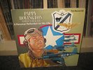 PAPPY BOYINGTON - WORLD WAR 2 ACE REFLECTION ON HIS LIFE 2X LP BLACK SHEEP PILOT