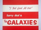HARRY DEAL & THE GALAXIES-I Feel Good-RARE GARAGE BEACH NORTHERN SOUL-LOTUS VG+