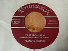 Peanuts Wilson - Cast Iron Arm 1958 USA 45 BRUNSWICK