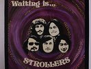 STROLLERS: Waiting Is... LP (Korea) Rock & Pop