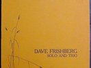 * DAVE FRISHBERG Solo and Trio RARE SPIRITUAL JAZZ Budwig & Bailey SEEDS 4 Hear