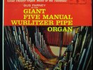 GUS FARNEY giant five manual wurlitzer pipe organ LP VG+ WS-1409 Vinyl 1961