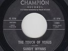 Northern Soul 45 - Sandy Wynns - The Touch Of Venus - Champion - mp3